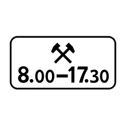 Знак 8.5.6 Часы работы для рабочей недели.